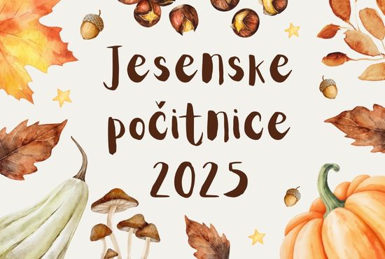 Jesenske počitnice 2025